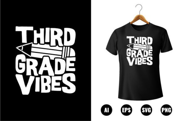 3rd Grade Vibes T-shirt Design