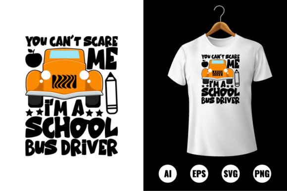 Can’t Scare Me—I’m a School Bus Driver