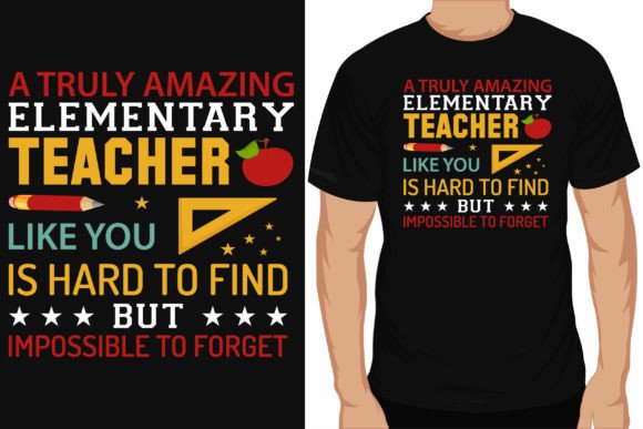 Elementary School Teachers Tshirt Design: A Practical Guide for Educators and Businesses