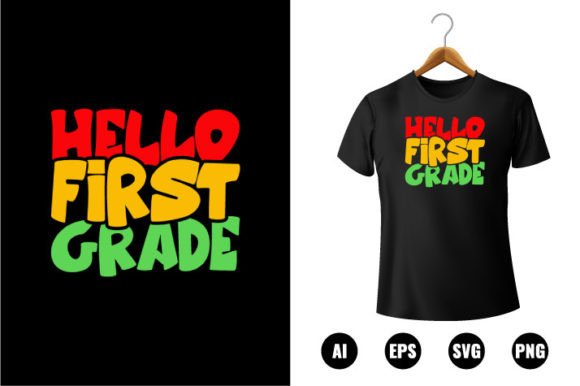 Hello 1st Grade T-shirt Design: A Creative Solution for Back to School Season