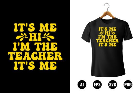 It’s Me, Hi, I’m the Teacher—It’s Me